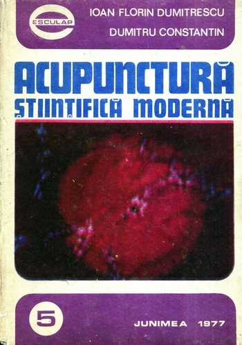 Ioan Florin Dumitrescu - Acupunctură ştiinţifică modernă