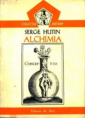 Serge Hutin - Alchimia