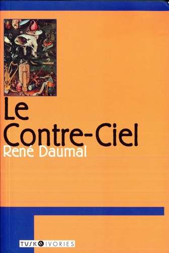 Rene Daumal - Le Contre-Ciel