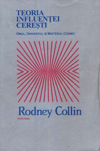 Rodney Collin - Teoria influenţei cereşti
