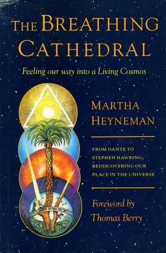 Martha Heyneman - The Breathing Cathedral