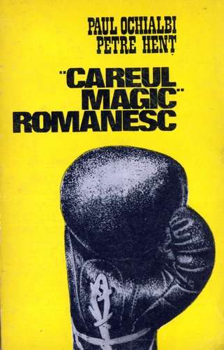 Paul Ochialbi - “Careul magic” românesc