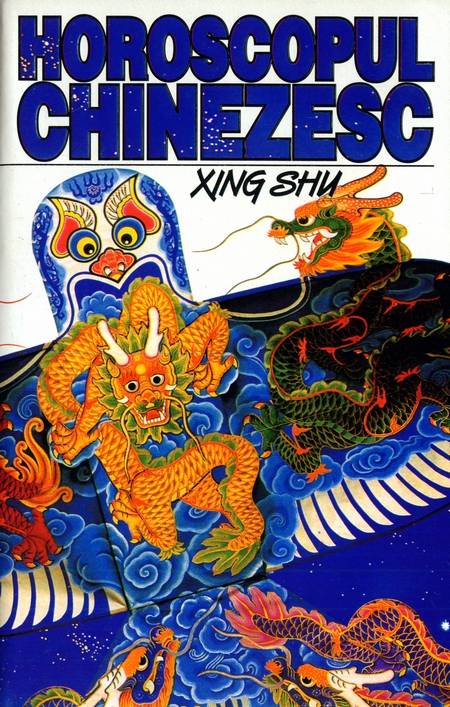 Xing Shu - Horoscopul chinezesc