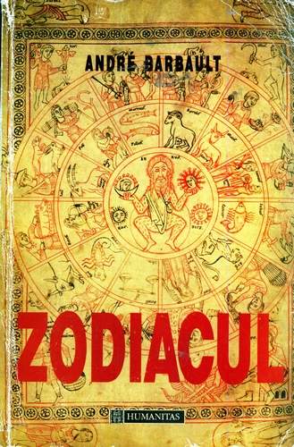 Andre Barbault - Zodiacul
