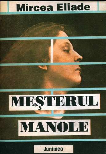 Mircea Eliade - Meşterul Manole