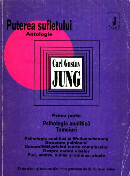 Carl Gustav Jung - Puterea sufletului (vol. 1)