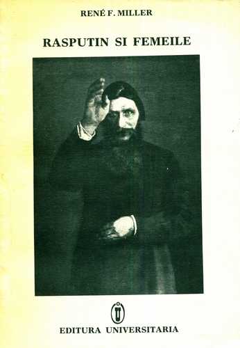 Rene F. Miller - Rasputin şi femeile