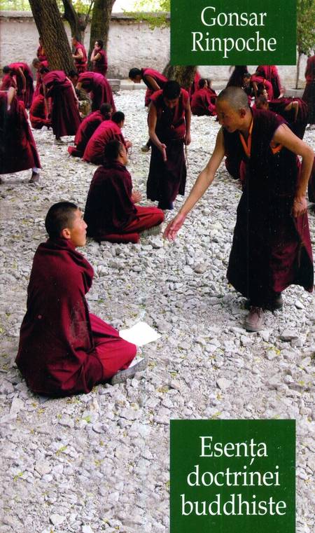 Gonsar Rinpoche - Esența doctrinei buddhiste