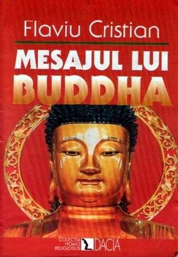 Flaviu Cristian - Mesajul lui Buddha