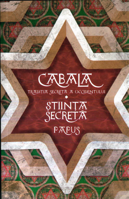 Papus - Cabala - Tradiția secretă a Occidentului