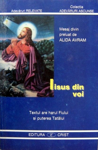 Alida Avram - Iisus din voi