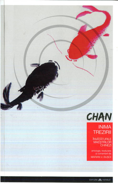Chan - Inima trezirii - Învățăturile Maeștrilor chinezi