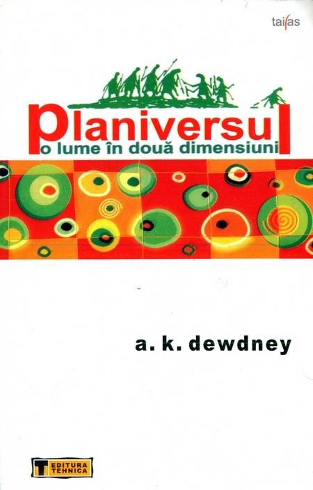 A.K. Dewdney - Planiversul - O lume în două dimensiuni