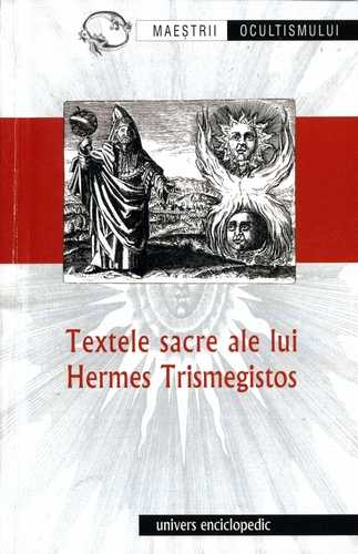 Textele sacre ale lui Hermes Trismegistos