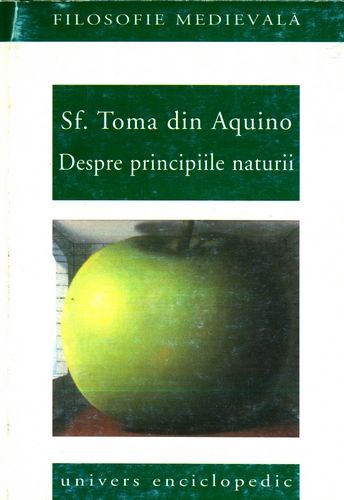 Sf. Toma din Aquino - Despre principiile naturii