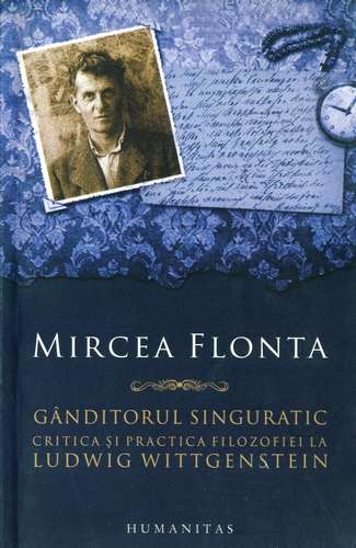 Mircea Flonta - Gânditorul singuratic
