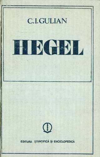 C.I. Gulian - Hegel