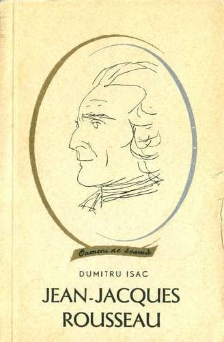 Dumitru Isac - Jean-Jacques Rousseau