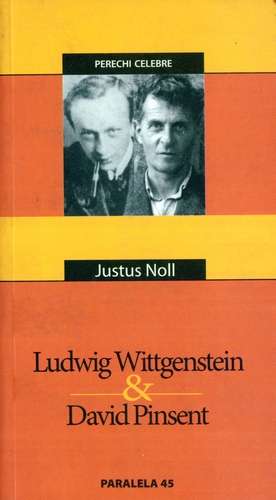 Justus Noll - Ludwig Wittgenstein & David Pinsent