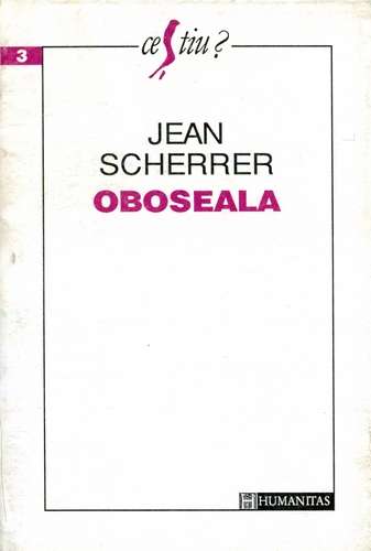Jean Scherrer - Oboseala