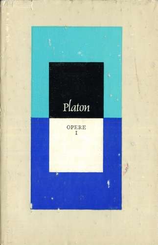Platon - Opere (vol. 1)