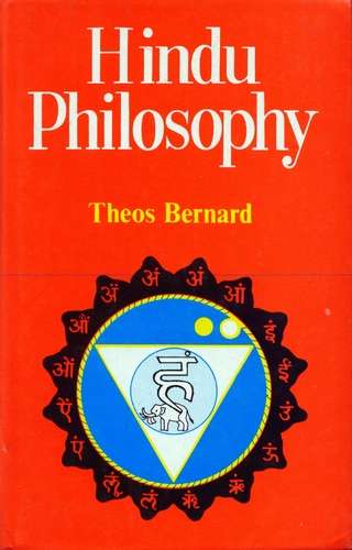 Theos Bernard - Hindu Philosophy