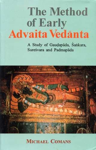 Michael Comans - The Method of Early Advaita Vedanta