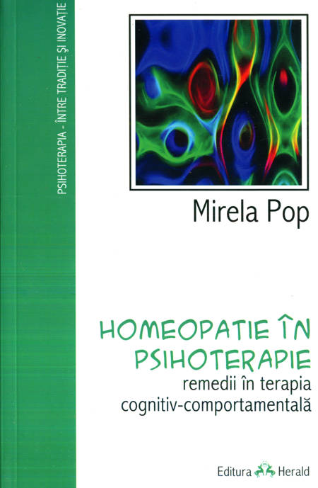 Mirela Pop - Homeopatie în psihoterapie