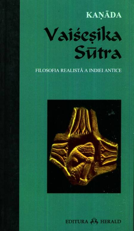 Kanada - Vaisesika Sutra - Filosofia realistă a Indiei antice