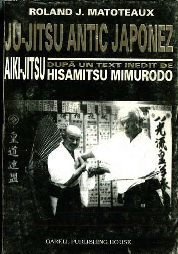 Roland J. Matoteaux - Ju-Jitsu Antic japonez - Aiki-Jutsu