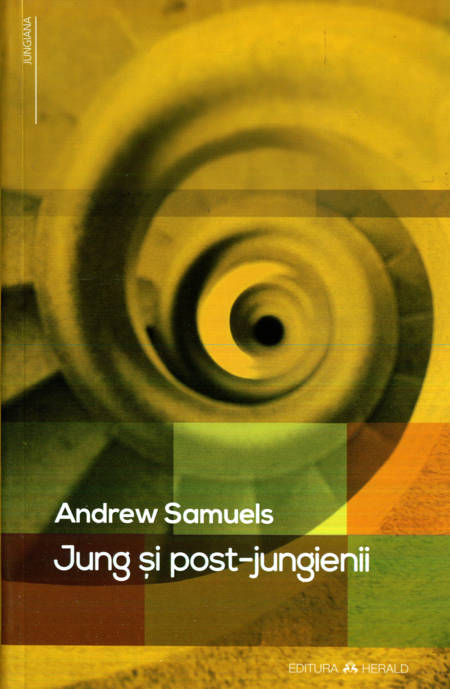 Andrew Samuels - Jung și post-jungienii