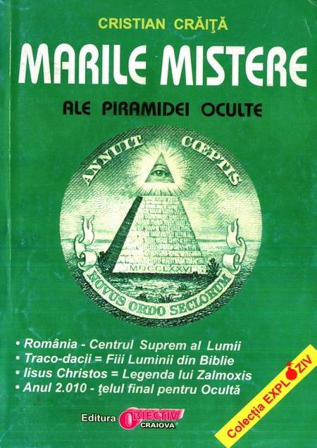 Cristian Crăiță - Marile mistere ale piramidei oculte