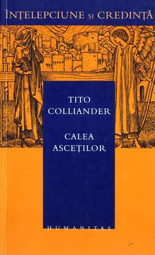 Tito Colliander - Calea asceţilor