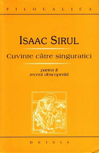 Isaac Sirul - Cuvinte către singuratici - Partea II - Click pe imagine pentru închidere