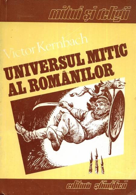 Victor Kernbach - Universul mitic al românilor