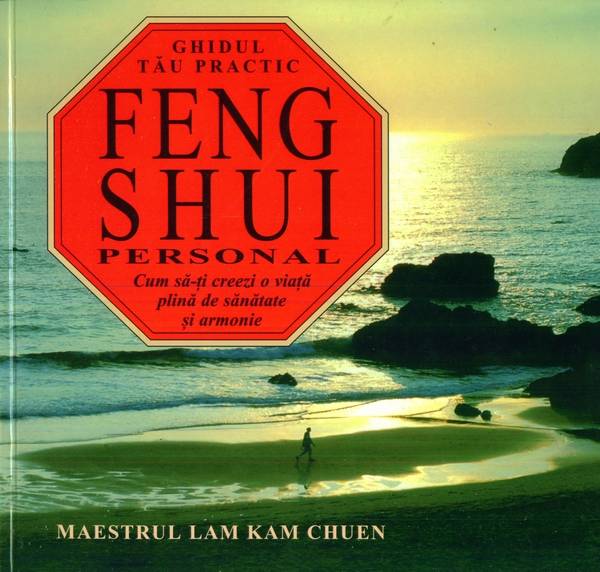 Ernest Eitel - Feng Shui - Arta de a trăi în armonie