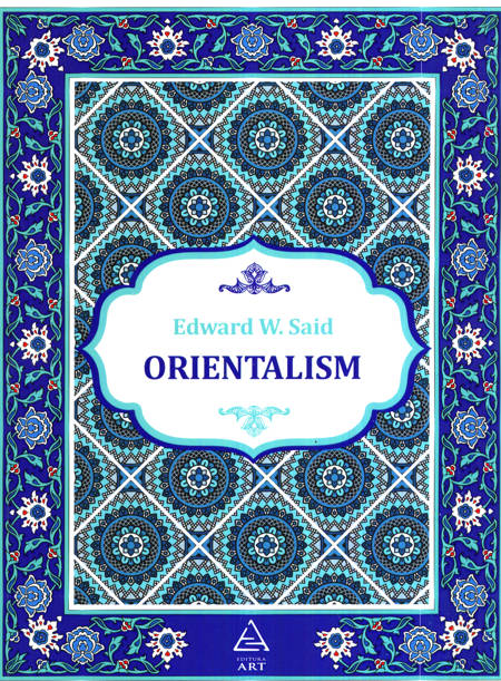 Edward W. Said - Orientalism