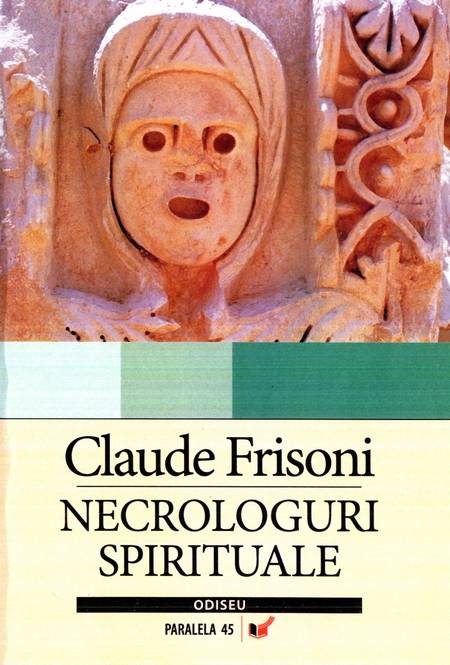 Claude Frisoni - Necrologuri spirituale