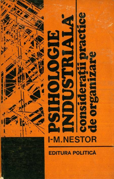 I.M. Nestor - Psihologie industrială