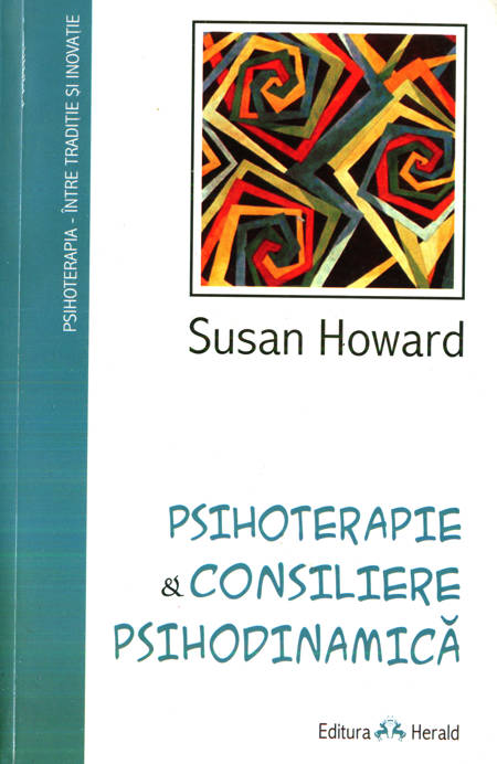 Susan Howard - Psihoterapie și consiliere psihodinamică