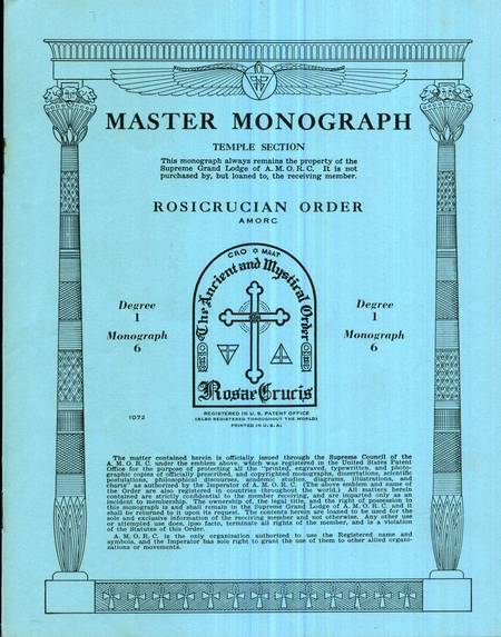 Rosicrucian Master Monograph - Degree 1 - Monograph 6