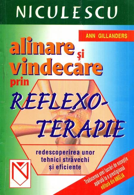 Ann Gillanders - Alinare și vindecare prin reflexoterapie