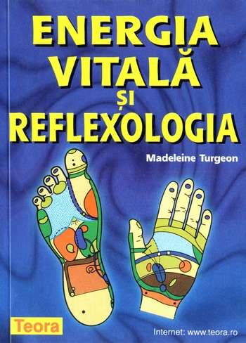 Madeleine Turgeon - Energia vitală şi reflexologia