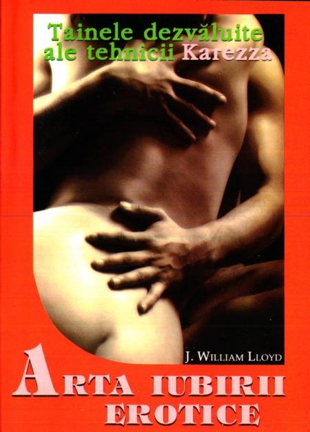 J. William Lloyd - Arta iubirii erotice