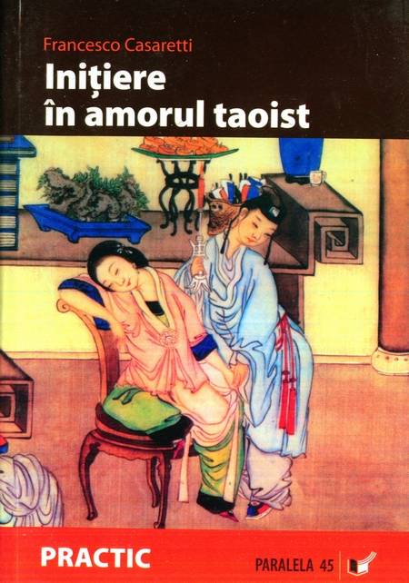 Francesco Casaretti - Inițiere în amorul taoist