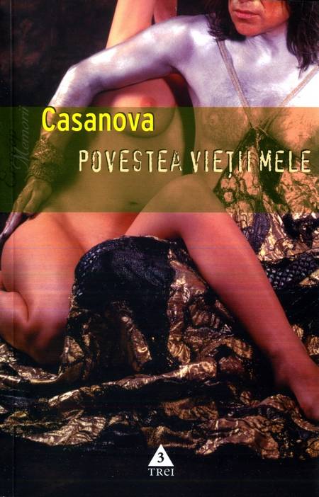 Casanova - Povestea vieții mele