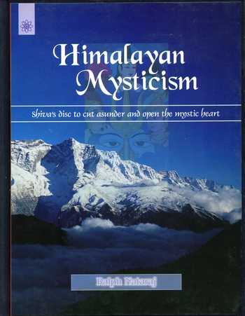 Ralph Nataraj - Himalayan Mysticism
