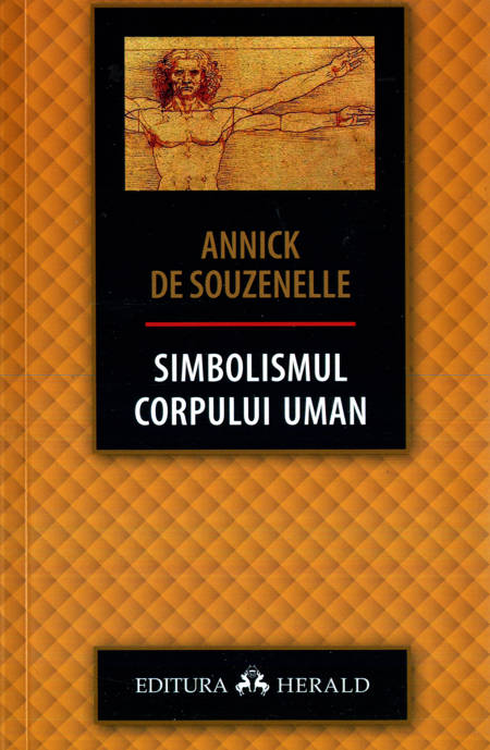 Annick de Souzenelle - Simbolismul corpului uman