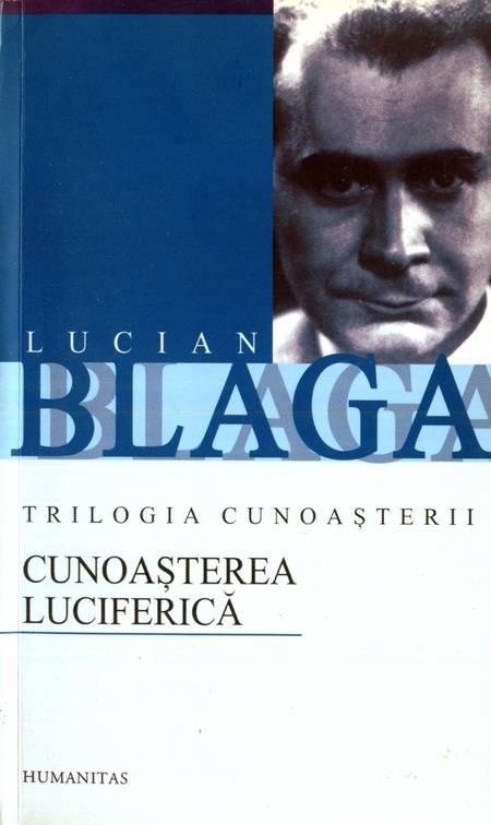 Lucian Blaga - Cunoașterea luciferică