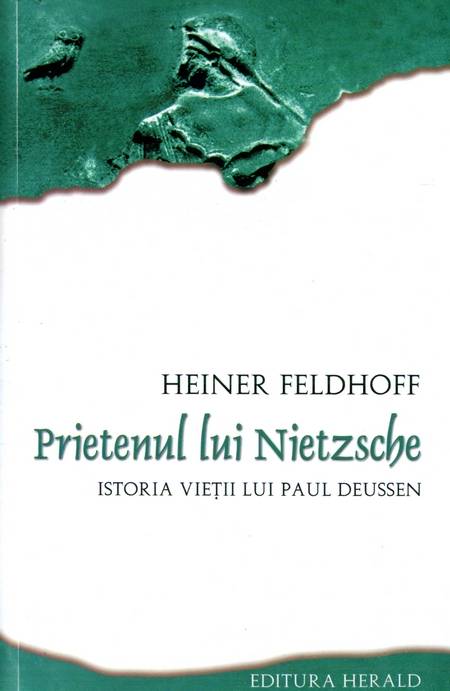 Heiner Feldhoff - Prietenul lui Nietzsche